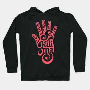 Kali Ma - Hand - Adventure Hoodie